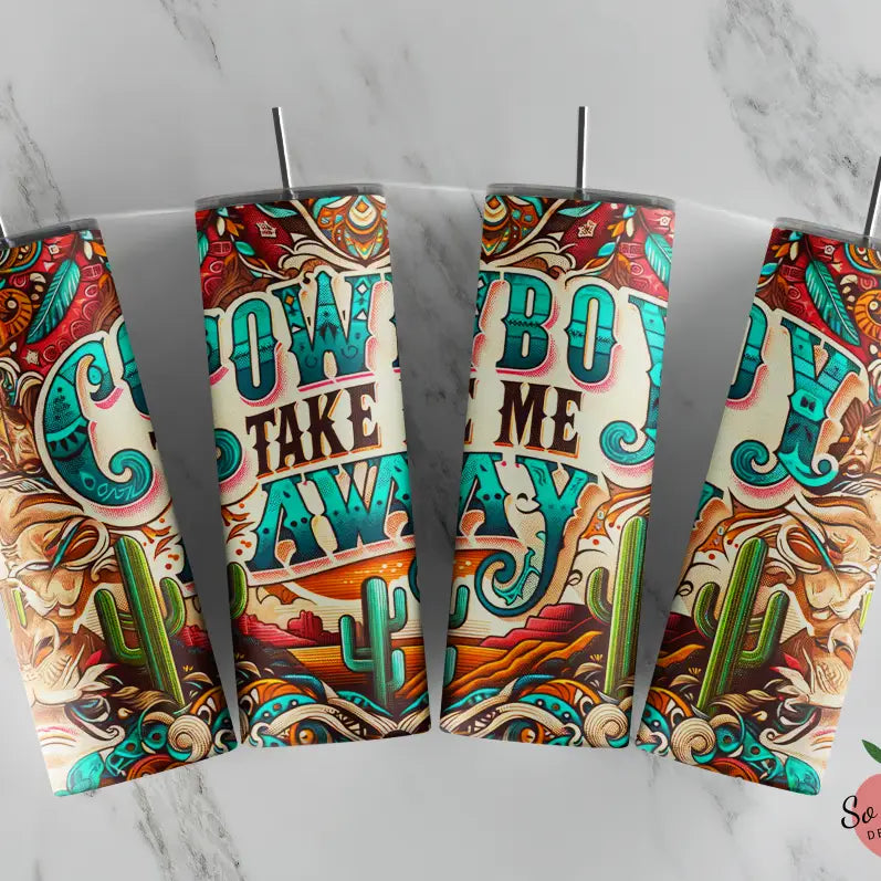 Cowboy Take Me Away Tumbler