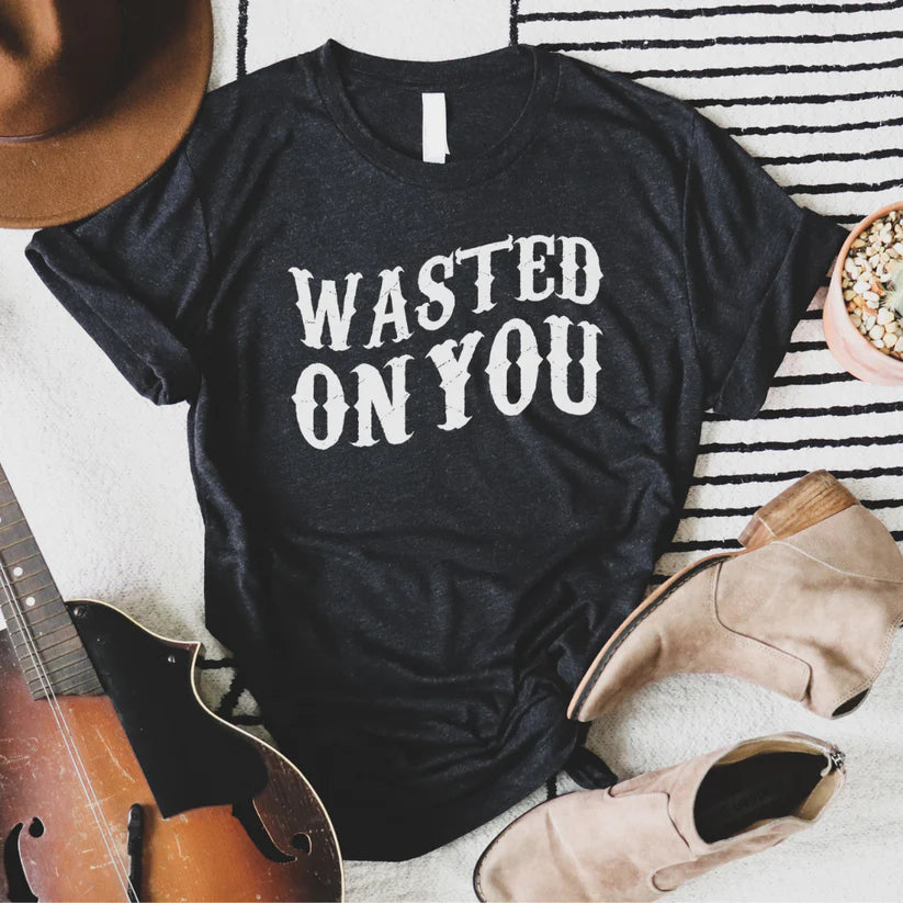 Wasted On You Tee - Curvy